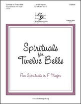 Spirituals for Twelve Bells Handbell sheet music cover